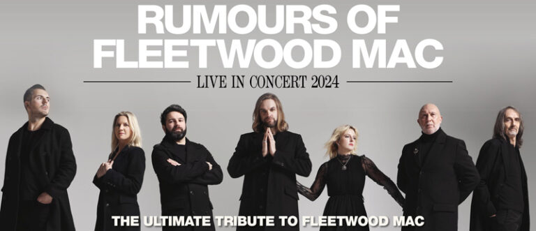 Rumours of Fleetwood Mac © Arcadia Live